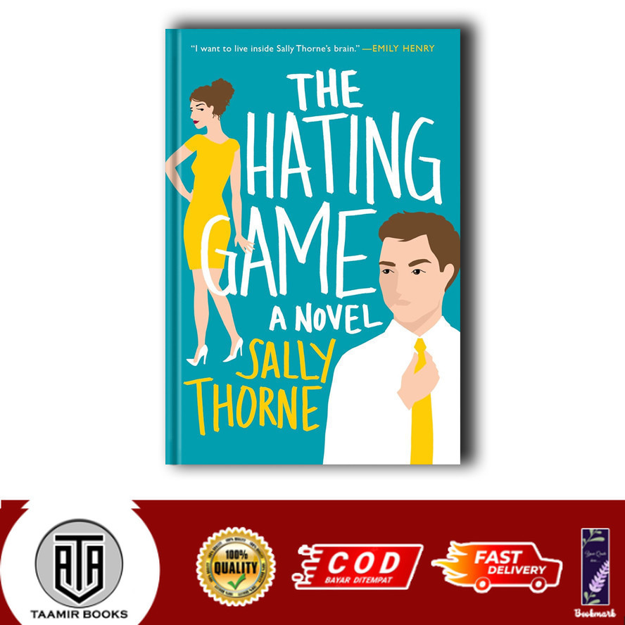 เกมที่เกลียด: นวนิยายโดย Sally Thorne