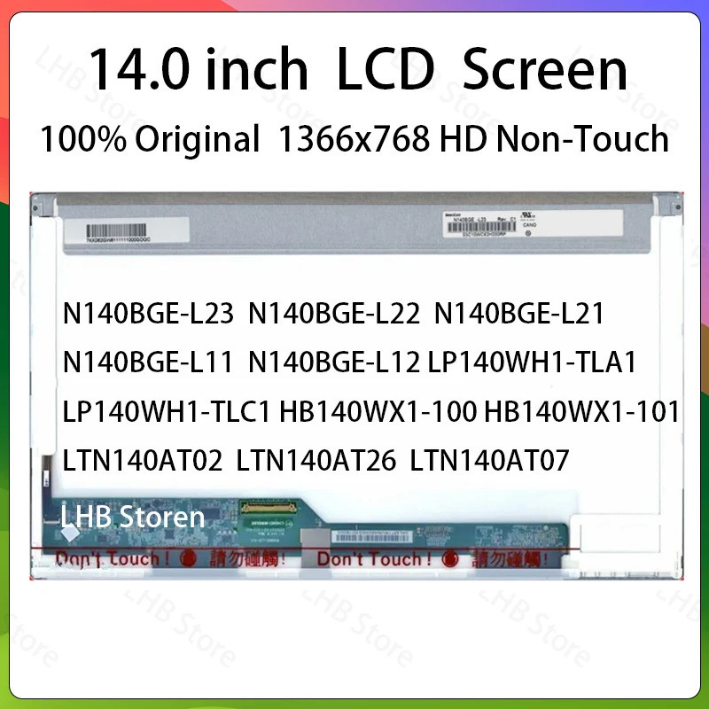 14 "หน้าจอ LCD แล็ปท็อป N140BGE-L23 L11 LP140WH1-TLA1 HB140WX1-100 LTN140AT26 07 B140XW01 V.0 LP140W