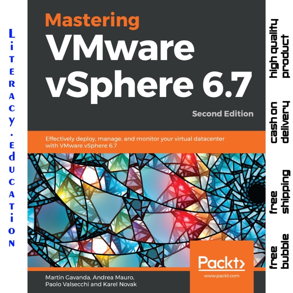 MASTERING VMWARE VSPHERE 6.7 SECOND EDITION MARTIN GAVANDA