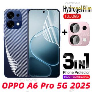OPPO A6 Pro 5G 2025 ด้านหน้าด้านหลังคลุมทั้งหมดป้องกันฟิล์ม Hydrogel สําหรับ OPPOA6Pro OPPO A6x A6t A6Pro A6 Pro A6i 4G 5G ไม่ใช่กระจกนิรภัยกล้องด้านหลังฟิล์มป้องกันหน้าจอป้องกัน