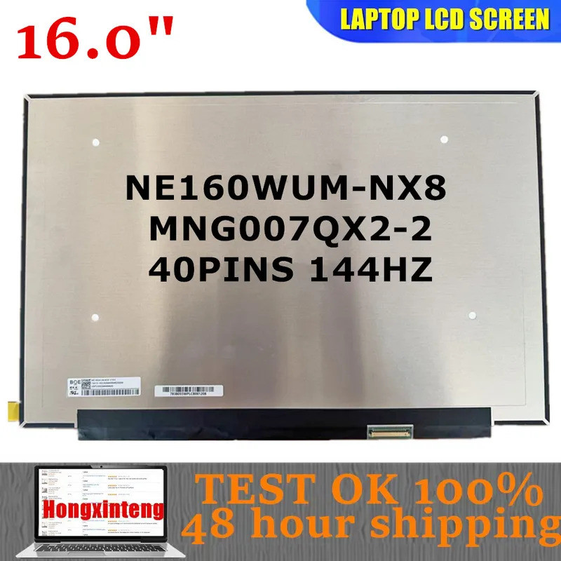 NE160WUM-NX8 MNG007QX2-2 ใหม่ 16.0INCH 1920X1200 40PINS 144HZ แล็ปท็อปหน้าจอ LCD NON-TOUCH