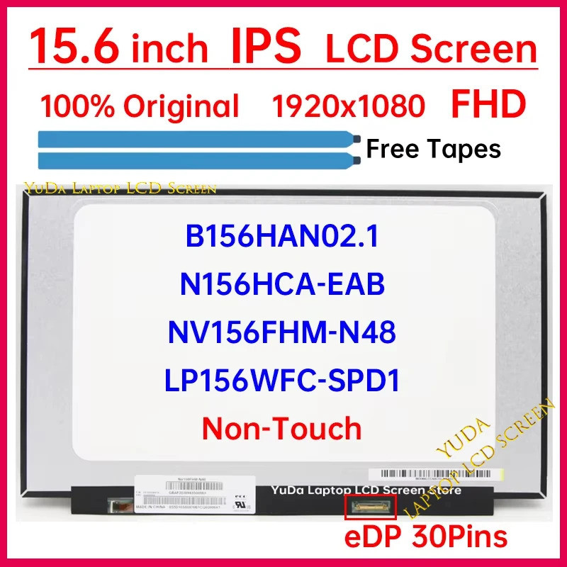 15.6 นิ้วหน้าจอ LCD NV156FHM-N48 B156HAN02.1 N156HCA-EAB LP156WFC-SPD1 จอแสดงผล Matrix แผงเปลี่ยน FH