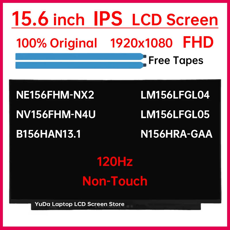 15.6 "120Hz หน้าจอ LCD NE156FHM-NX2 NV156FHM-N4U B156HAN13.1 LM156LFGL04 LM156LFGL05 N156HRA-GA จอแส
