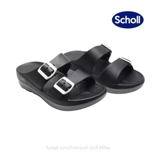 Scholl รุ่น Millie มิลลี่ 5F-2827 รองเท้าสกอลล์ของแท้ รองเท้าสุขภาพ สวมใส่สบายและทนทาน