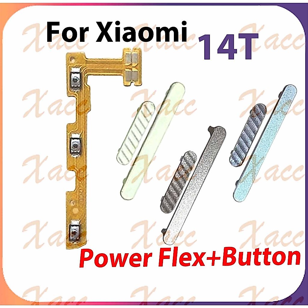 สําหรับ Xiaomi 14T 14T Pro ปุ่มปรับระดับเสียงไฟ Flex Cable พร้อม ON OFF ด้านข้าง Key Output Ribbon Repair Part เปลี่ยนการติดตั้งโทรศัพท์