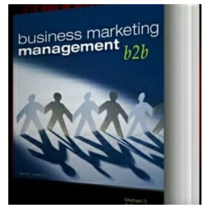 บริหารการตลาดทางธุรกิจ b2b ฉบับสิบ 10 Michael d hutt 10