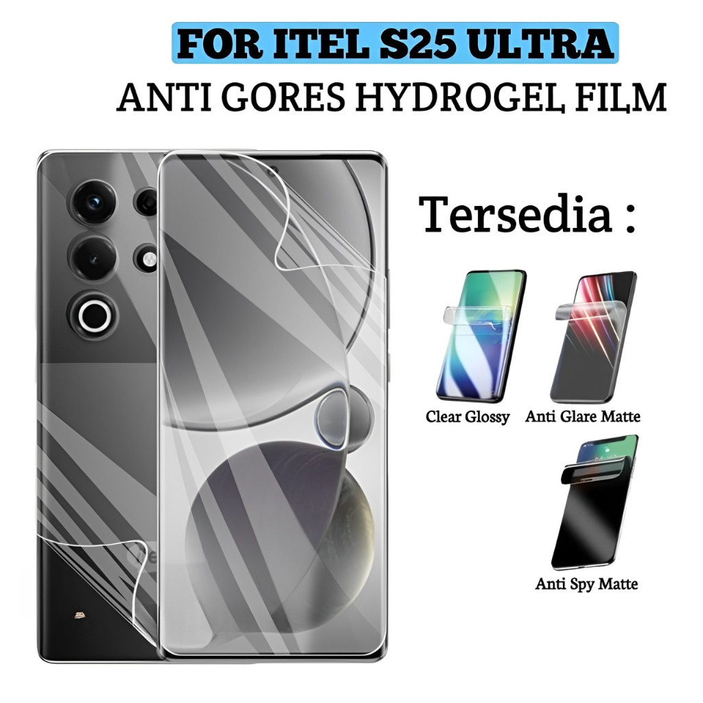 ไฮโดรเจลป้องกันรอยขีดข่วน ITEL A05S /ITEL A50 /ITEL A60 /ITEL A60S /ITEL A70 /ITEL S23 / S23+ PLUS /