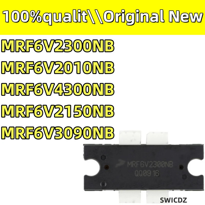 100% ใหม่ original MRF6V2300NB 6V2300NBR1 6V2150NB 6V2010NBR1 V2010NB 6V3090NB 6V4300NB RF หลอดความถ
