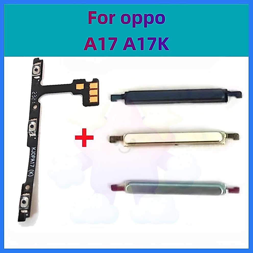 แพรปุ่มสวิตปิดเปิด ปุ่มเปิดปิด ปุ่มเปิดเสียง ปุ่มสวิตช์นอก สําหรับ oppo A17 A17K