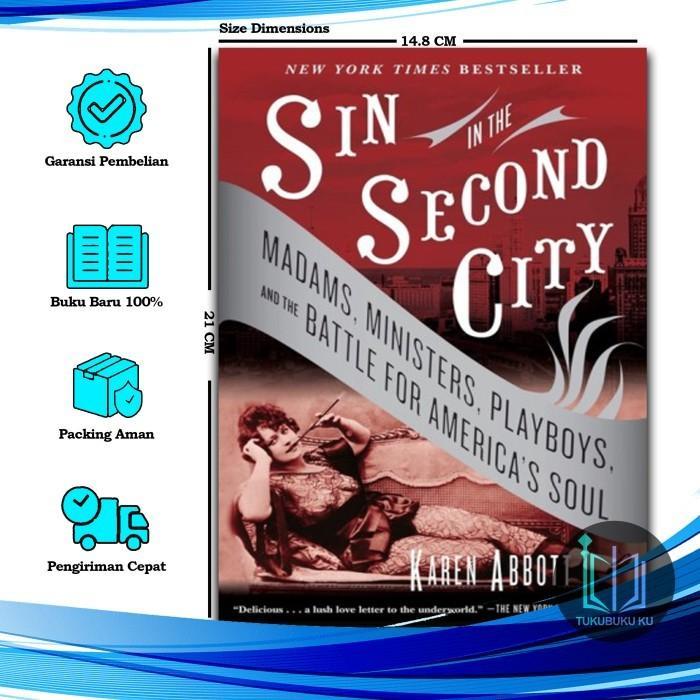 Sin in the Second City - Karen Abbott (ภาษาอังกฤษ)