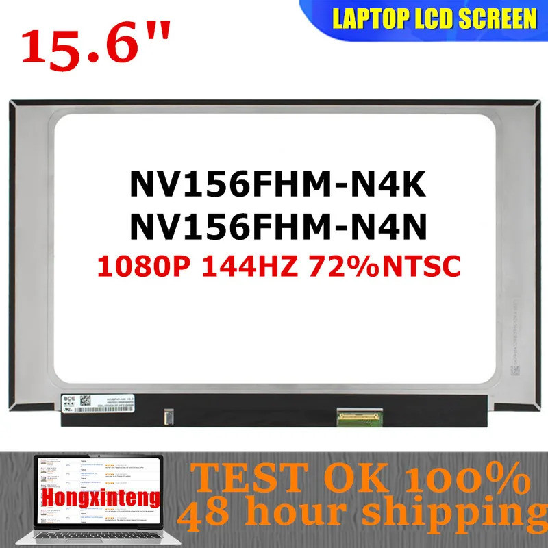 Original NV156FHM-N4K NV156FHM-N4N V8.0 V8.1 1080P 144HZ 72%NTSC 40PINS สําหรับ Lenovo Legion 7-15IM