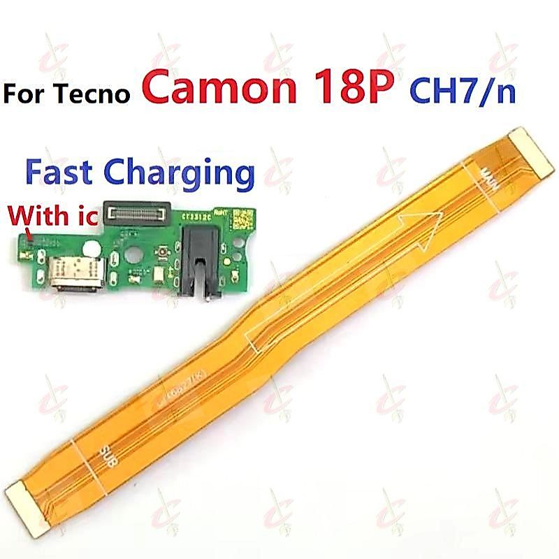 แพรตูดชาร์จ ตูดชาร์จ (Charging board) สําหรับ Tecno Camon 18 P 18P แพรต่อจอ (Board Flex) CH7n CH7