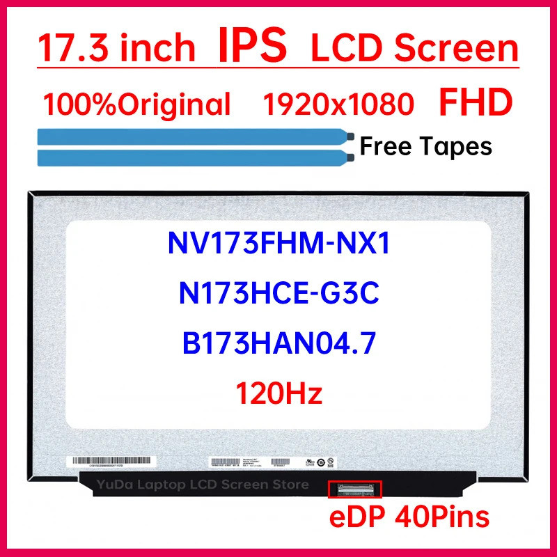 17.3 "120Hz แล็ปท็อปหน้าจอ LCD NV173FHM NX1 NV173FHM-NX1 B173HAN04.7 N173HCE-G3C Gaming Display Matr