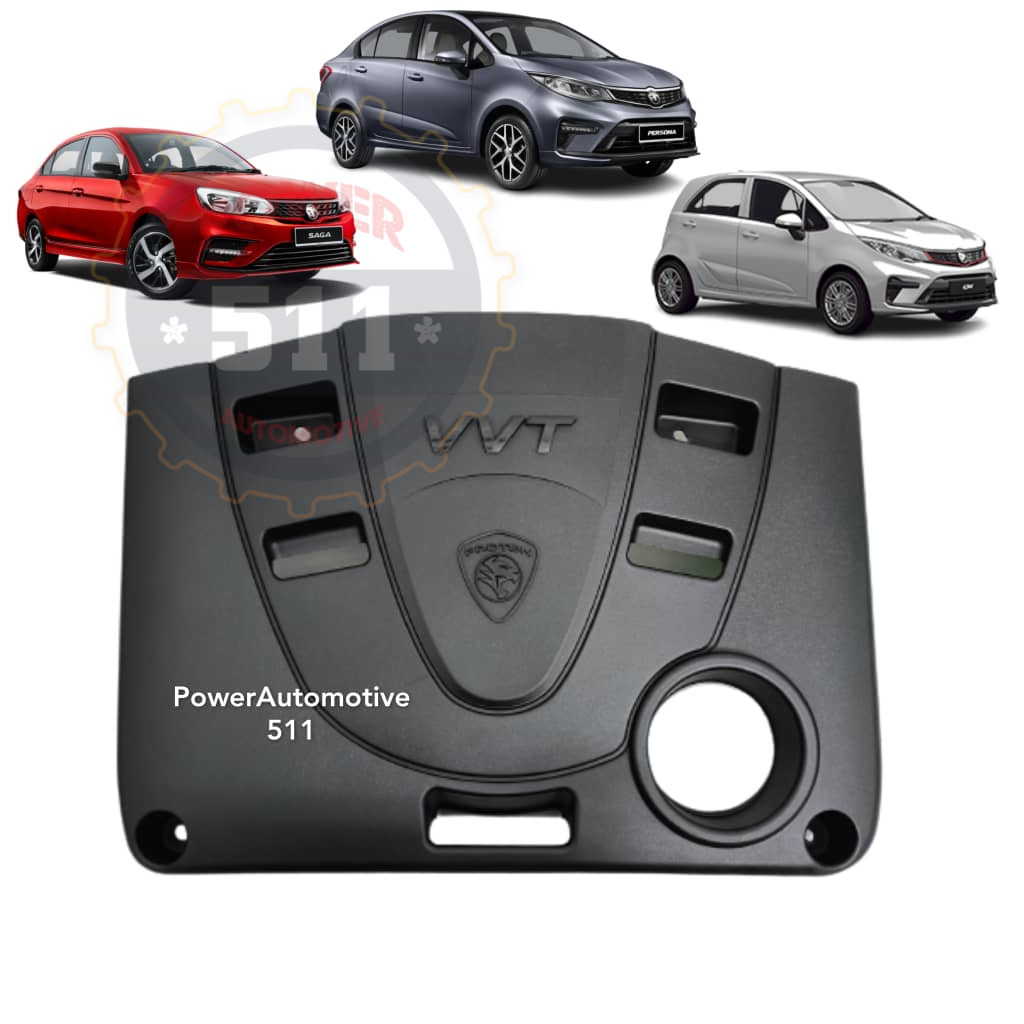PROTON SAGA VVT 2016 /PERSONA VVT 2016 / IRIZ VVT 2019 เครื่องยนต์ฝาครอบด้านบน