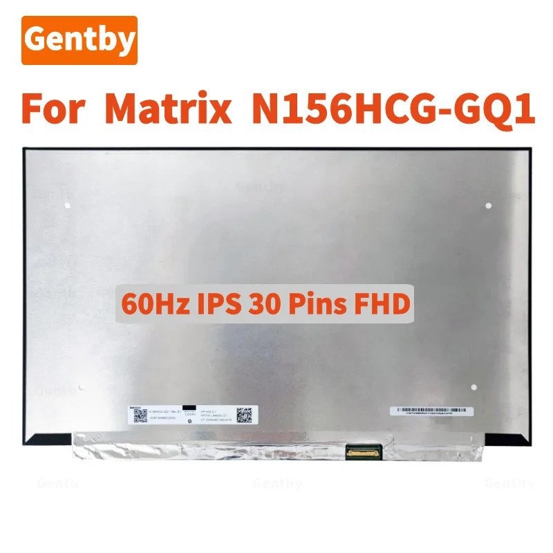 Original N156HCG GQ1 มาพร้อมการปรับแต่งไฮไลท์ 15.6 นิ้วแล็ปท็อปใหม่หน้าจอ LCD สําหรับ Lenovo T580