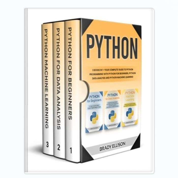 Python Book: 3 เล่มใน 1 - คู่มือฉบับสมบูรณ์ของคุณเพื่อการเขียนโปรแกรม Python S
