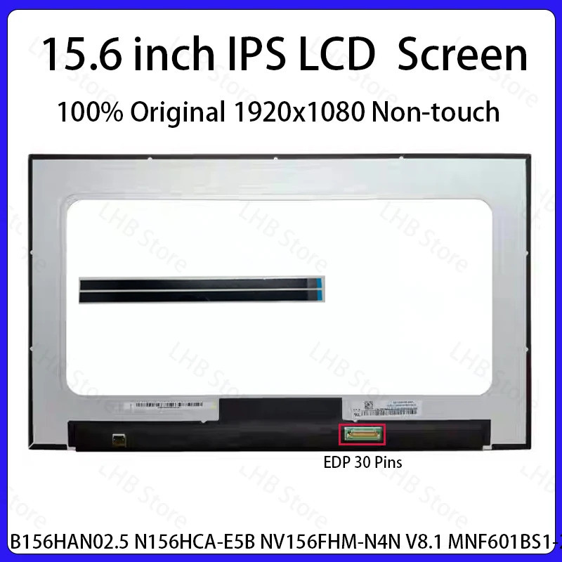 15.6 "หน้าจอ LCD B156HAN02.5 N156HCA-E5B NV156FHM-N4N V8.1 MNF601BS1-2 สําหรับ Lenovo ThinkPad L15 G