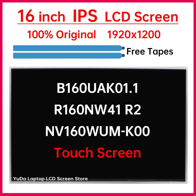 16 "แล็ปท็อปหน้าจอสัมผัส LCD B160UAK01.1 R160NW41 R2 NV160WUM-K00 จอแสดงผล Matrix แผงเปลี่ยน 1920x12