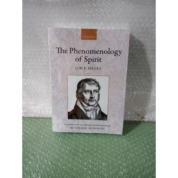 THE PHENOMEMENOLOGY OF SPIRIT HEGEL