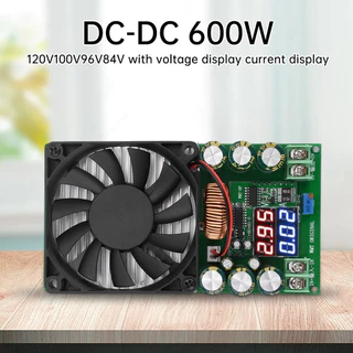 DC-DC 600W โมดูลลดแรงดันปรับได้กำลังสูง 120/100/96/84V พร้อมจอแสดงผลแรงดันและกระแสไฟฟ้า แหล่งจ่ายไฟ พลังงานแสงอาทิตย์
