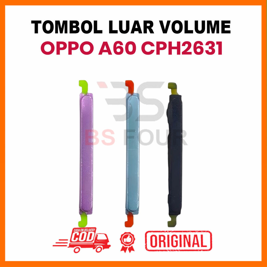 TOMBOL OPPO A60 VOLUME OUTER BUTTON (CPH2631)