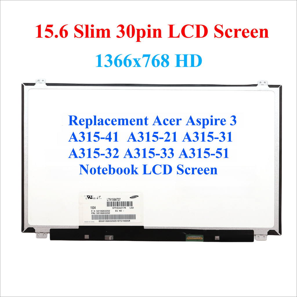 เปลี่ยน Acer Aspire 3 A315-41 A315-21 A315-31 A315-32 A315-33 A315-51 หน้าจอ LCD โน้ตบุ๊ค