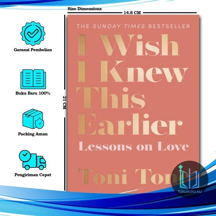 I Wish I Knew This Earlier - Toni Tone (ภาษาอังกฤษ)