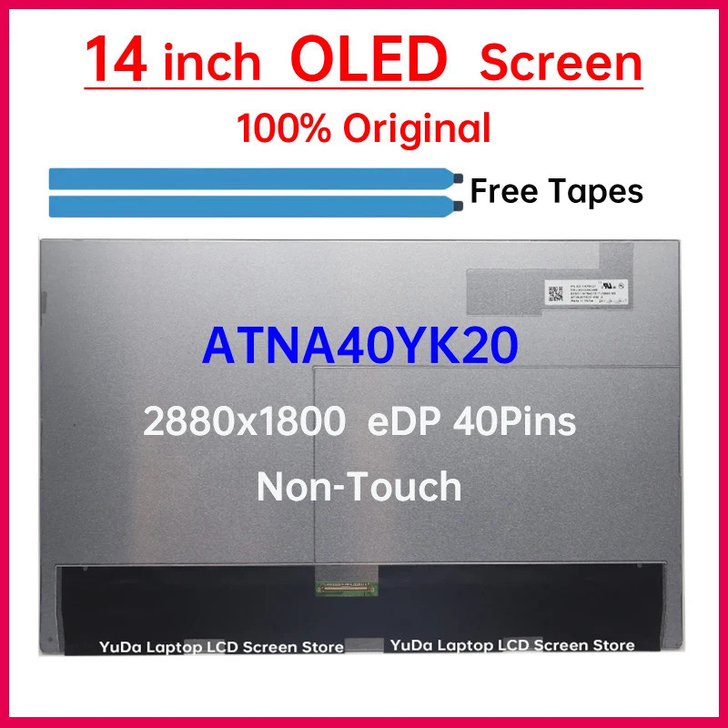 14 "แล็ปท็อปหน้าจอ LCD OLED ATNA40YK20-0 ATNA40YK20 สําหรับ Lenovo IdeaPad Pro 5 14AHP9 14IMH9 14IRH