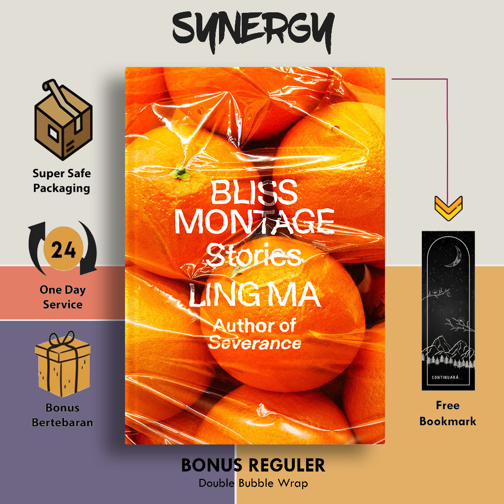 Bliss Montage โดย Ling Ma