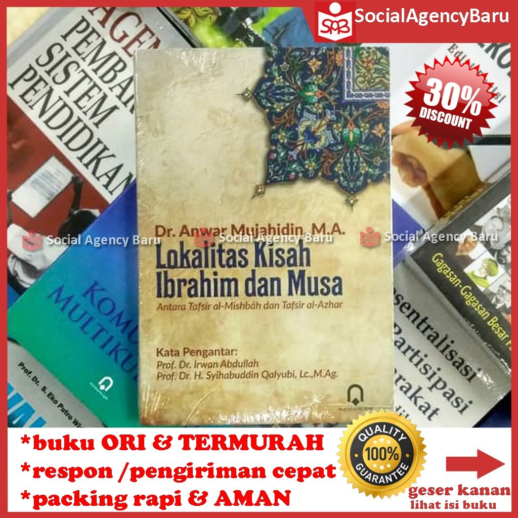 ความท้องถิ่นของเรื่องราวของ Ibrahim และ Musa - Anwar Mujahidin