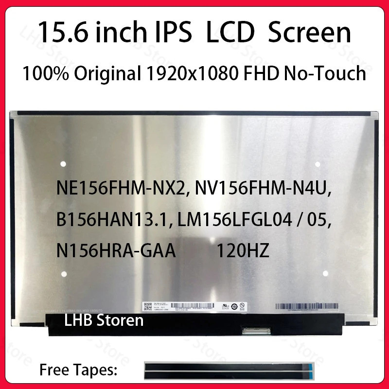 15.6 "120Hz หน้าจอ LCD NE156FHM-NX2 NV156FHM-N4U B156HAN13.1 LM156LFGL04 LM156LFGL05 N156HRA-GA จอแส
