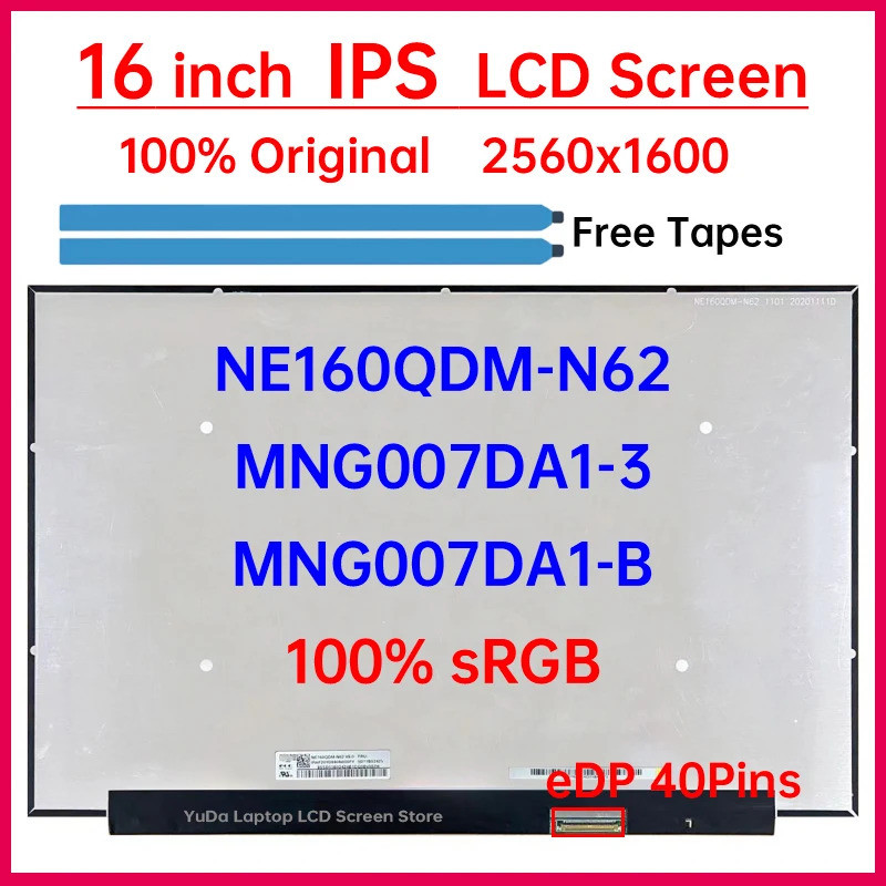 16 "แล็ปท็อปหน้าจอ LCD NE160QDM N62 NE160QDM-N62 MNG007DA1-3 MNG007DA1-B จอแสดงผล Matrix แผงเปลี่ยน 