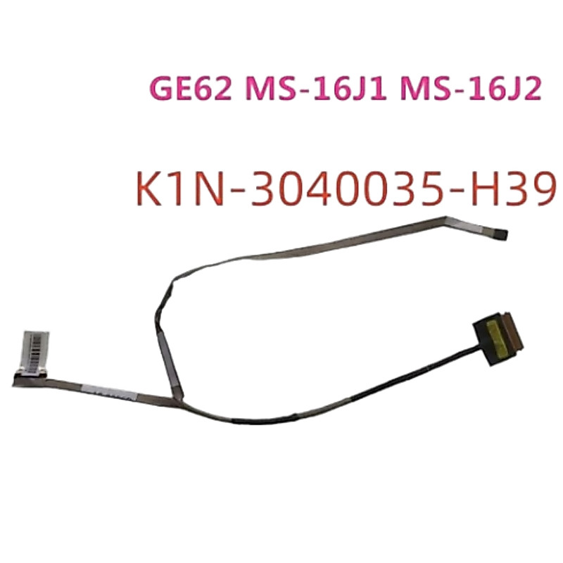 แล็ปท็อป LCD LVDS สําหรับ MSI GE62 MS-16J1 MS-16J2 16J4 MS16J5 2QC 2QD K1N-3040035-H39