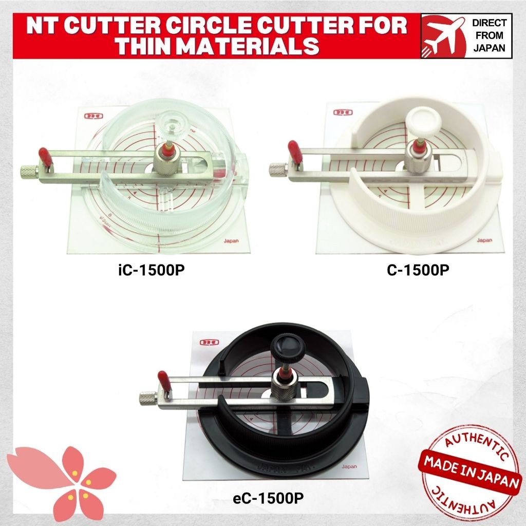 NT Cutter Circle Cutter for Thin Materials iC-1500P Clear / C-1500P Ivory / eC-1500P Black | Made in
