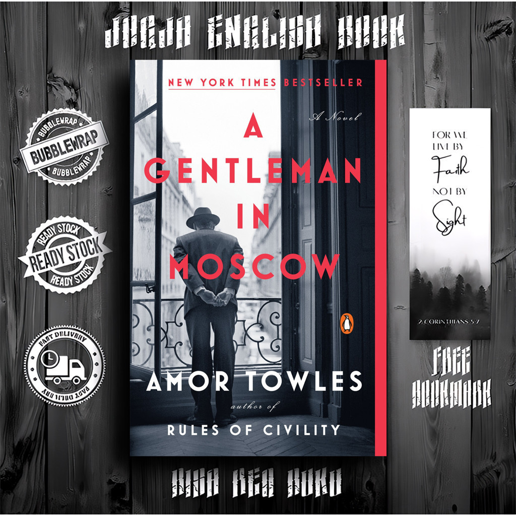 สุภาพบุรุษใน Moscow โดย Amor Towles