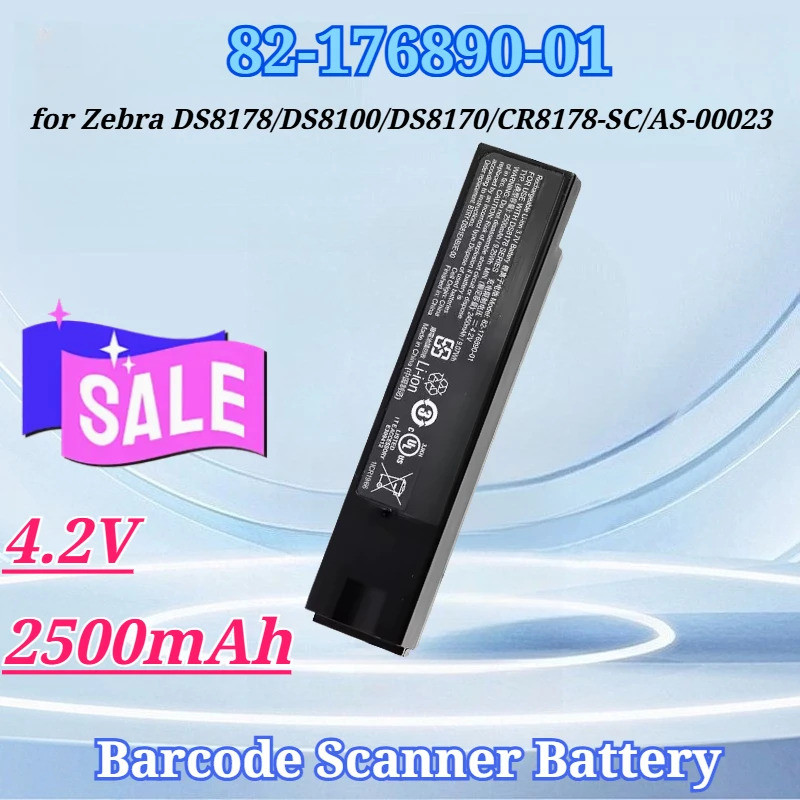 ใหม่ 82-176890-01 4.2V 2500mAh สําหรับ Zebra DS8178 DS8100 DS8170 CR8178-SC AS-000231 เครื่องสแกนบาร