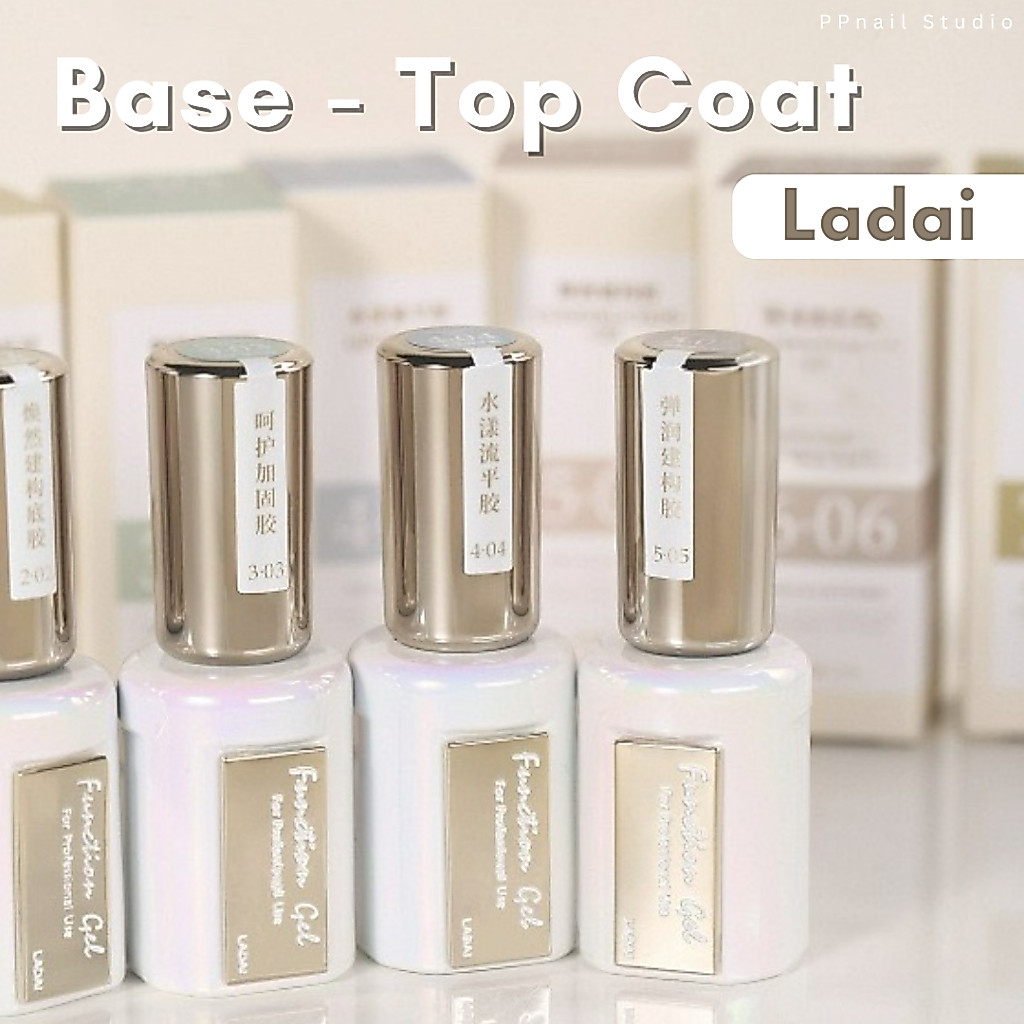 [ ส่งฟรี 🔥 ] เบส ท๊อป Ladai Basecoat Topcoat น้ำยาเคลือบเล็บ เล็บเจล Basetop เบสท๊อป ท๊อปโค้ท