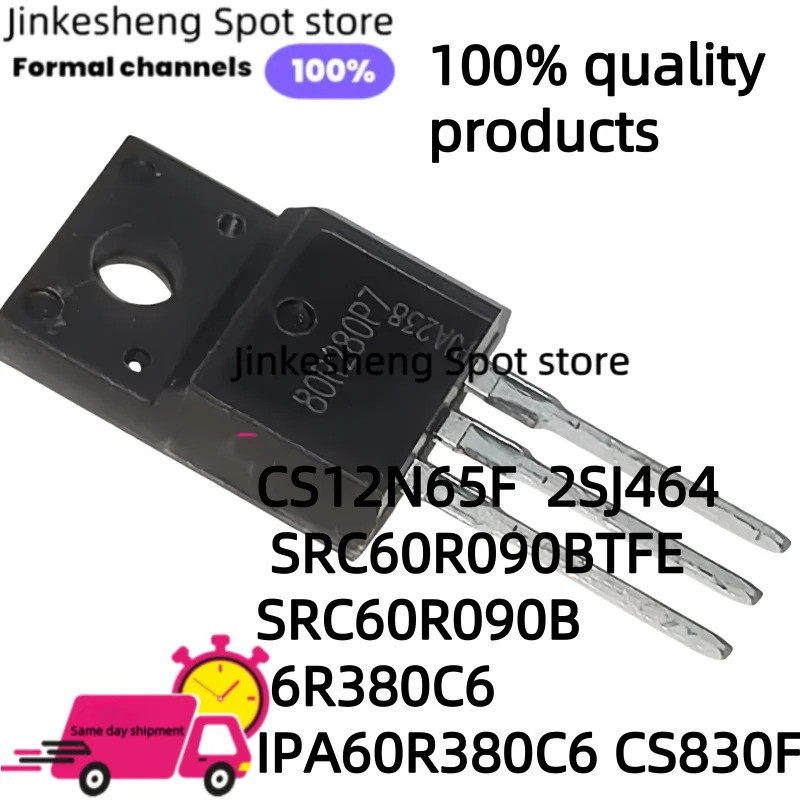 1-5PCS CS12N65F J464 2SJ464 SRC60R090BTFE SRC60R090B 6R380C6 IPA60R380C6 CS830F TO-220F Field Effect