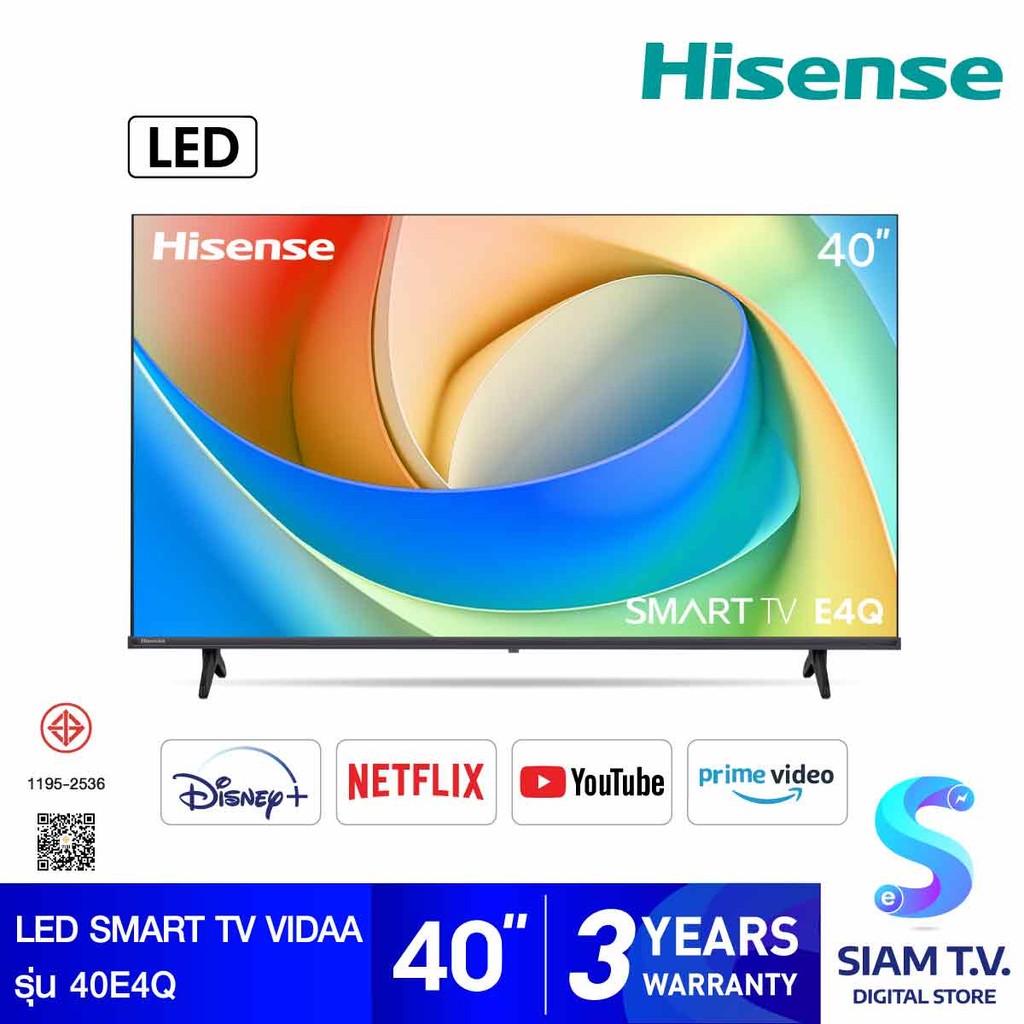 HISENSE LED TV VIDAA รุ่น 40E4Q สมาร์ททีวี 40 นิ้ว โดย สยามทีวี by Siam T.V.