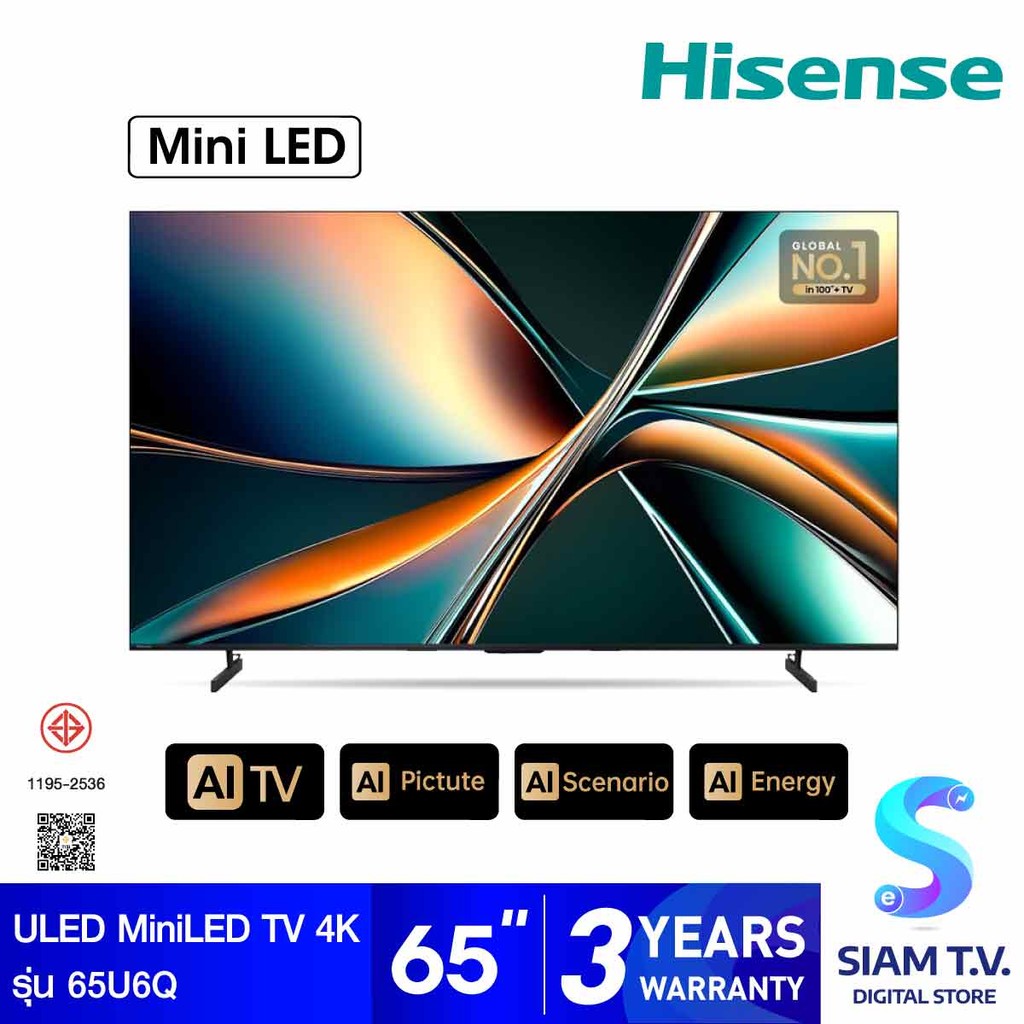 Hisense ULED MiniLED TV 4K VIDAA AI 144Hz รุ่น 65U6Q สมาร์ททีวีขนาด 65 นิ้ว โดย สยามทีวี by Siam T.V