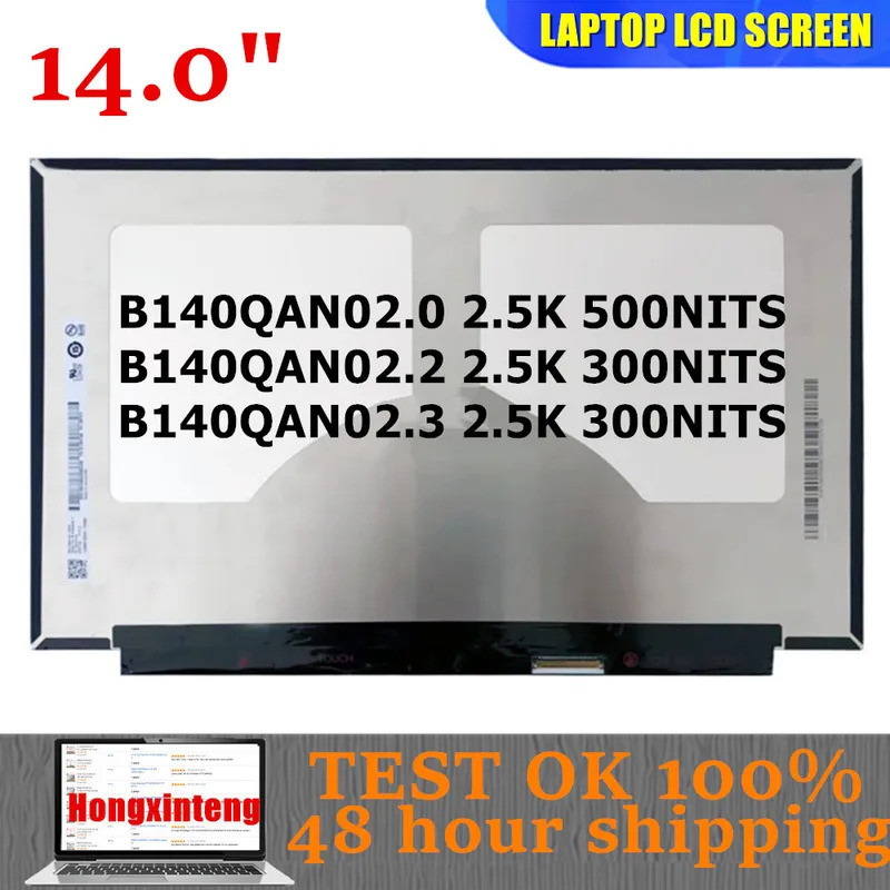 B140QAN02.0 B140QAN02.2 B140QAN02.3 Original 14INCH แล็ปท็อปหน้าจอ LCD 2.5K สําหรับ Thinkpad X1 คาร์