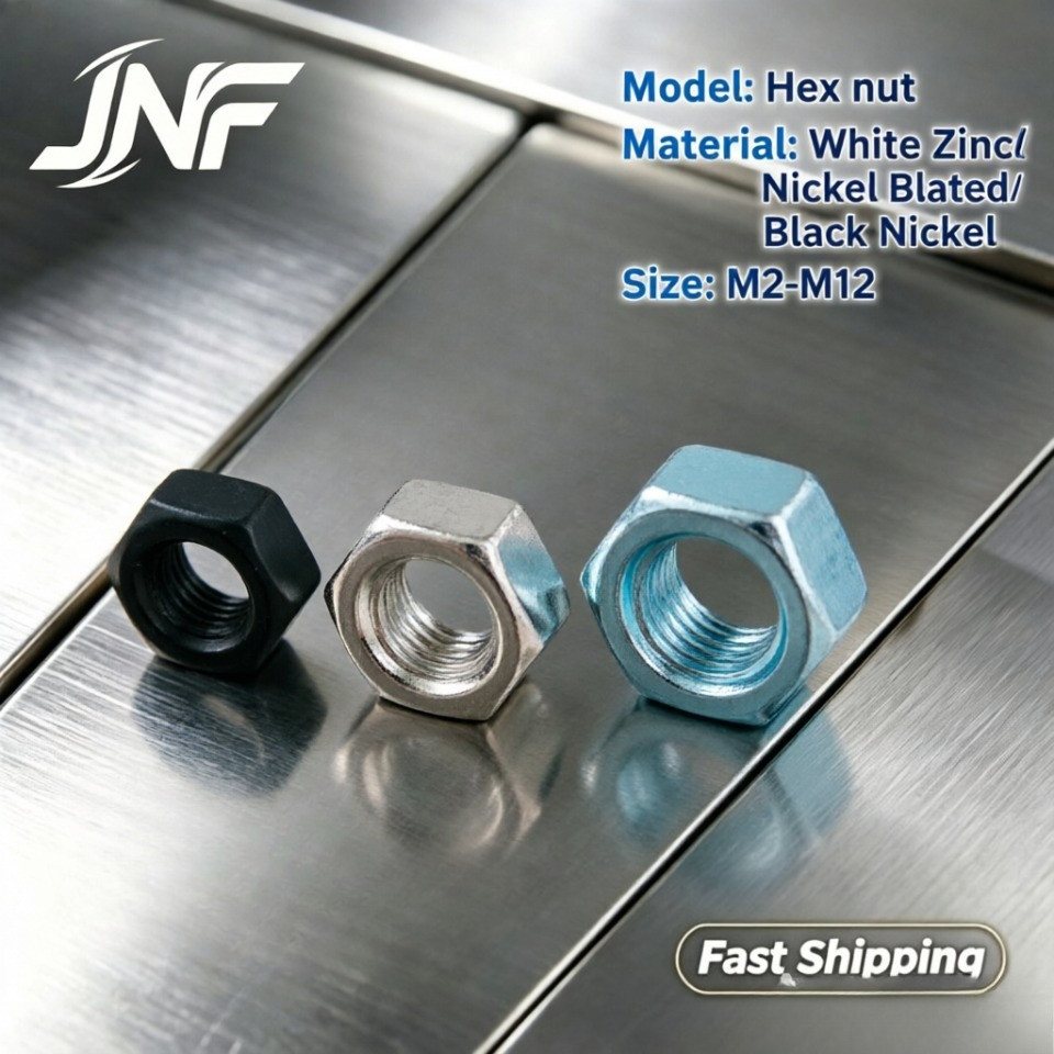 น็อตหกเหลี่ยมชุบนิกเกิล/สังกะสี ขาว/ดำ M2-M12 Plated Hex Nut 【JNF-MC】
