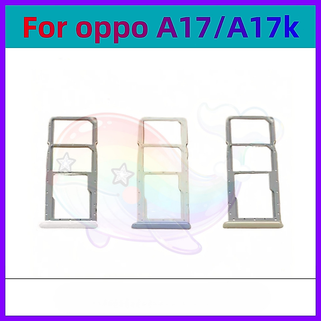 ถาดซิม (sim tray) สําหรับ OPPO A17 A17K