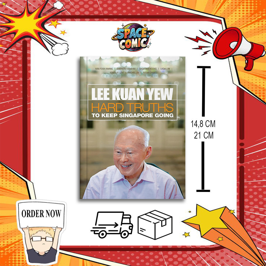 Lee Kuan Yew : Hard Truth To Keep Singapore Going โดย Kuan Yew Lee (อังกฤษ)