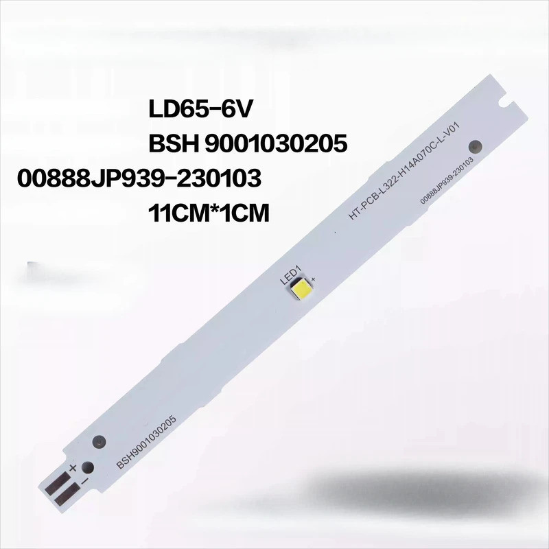 เหมาะสําหรับ Siemens Bosch ตู้เย็นไฟ LED strip LD65-6V BSH 9001030