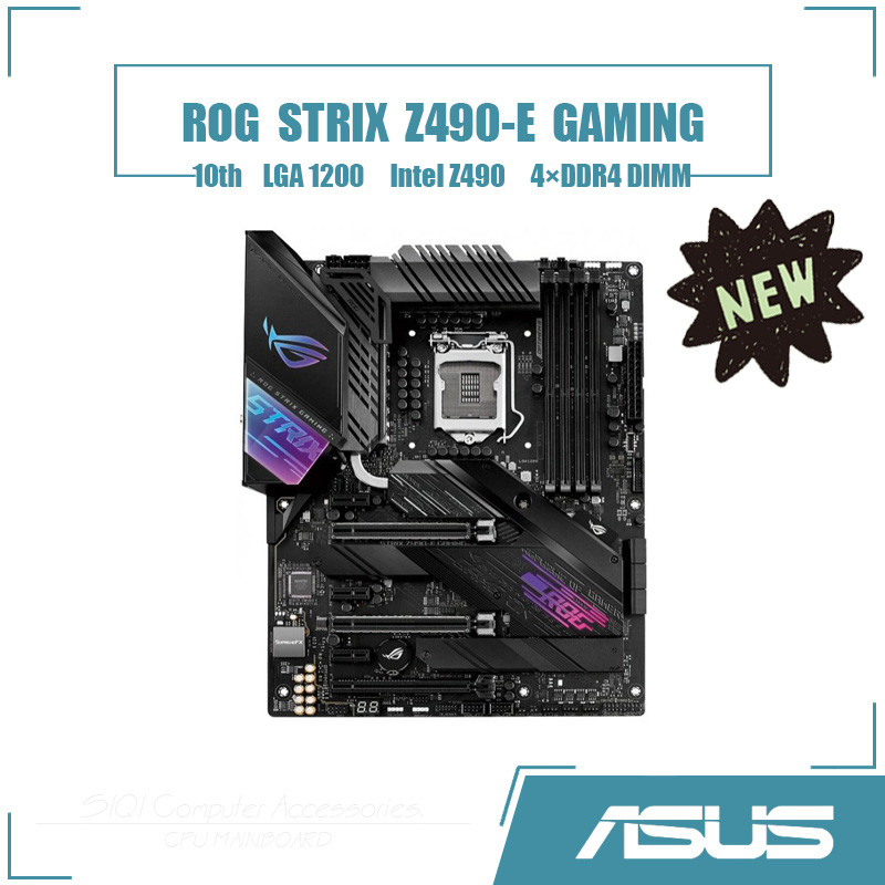 [ใหม่] ASUS ROG STRIX Z490-E เมนบอร์ดสําหรับเล่นเกม 4DDR4 DIMM Intel Z490 LGA1200 เมนบอร์ดเดสก์ท็อป