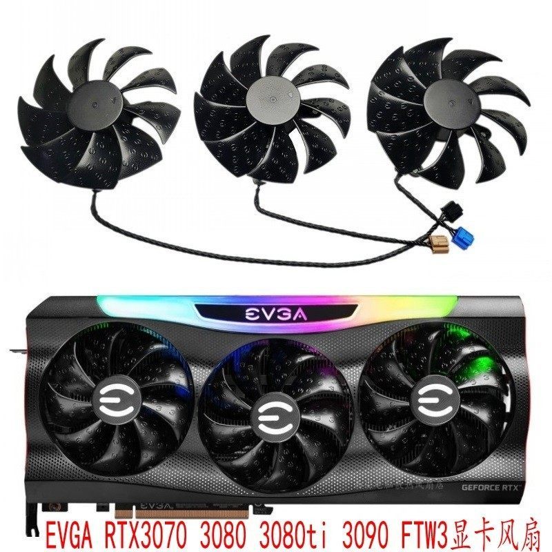 EVGA RTX3070 3070ti 3080ti 3090 FTW3 พัดลมกราฟิกดั้งเดิม