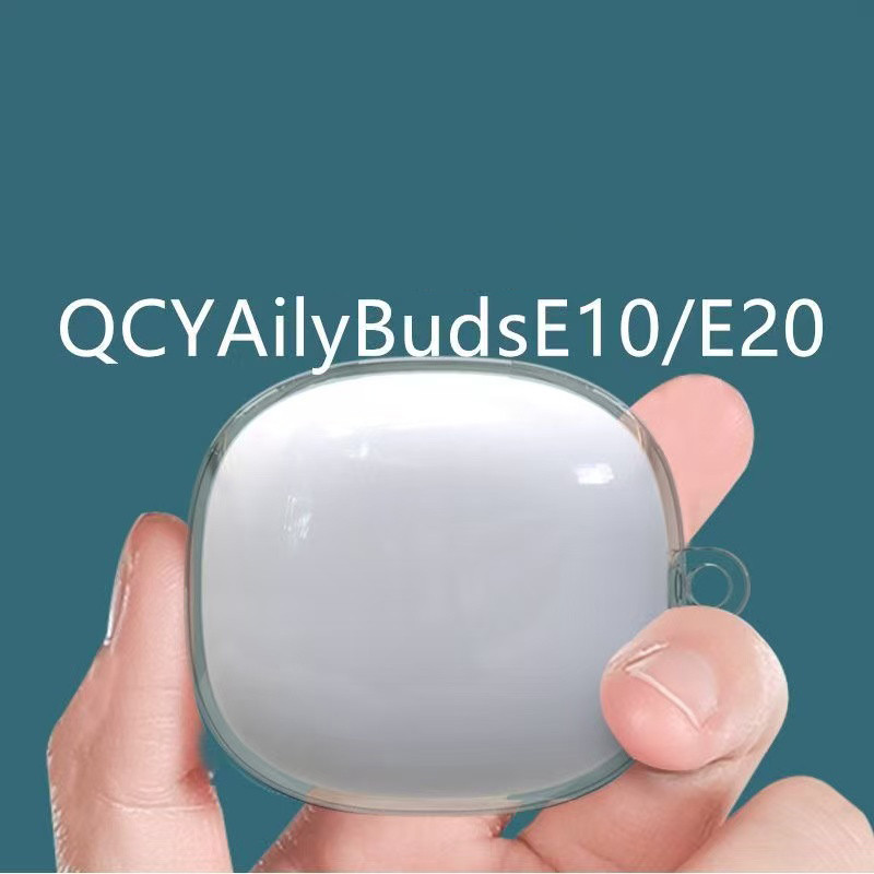 สําหรับ QCY Melbuds ANC/ HT05 /AilyBuds E20 / E10 กรณีซิลิโคนโปร่งใสหูฟังไร้สายบลูทูธฝาครอบป้องกันกล