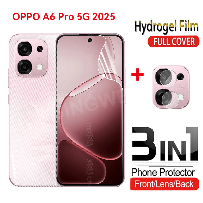 ป้องกันหน้าจอสําหรับOPPO A6 Pro A6X A6t Pro A6s A6c 5G 4G 2025 ด้านหน้าด้านหลังเลนส์คลุมทั้งหมดป้องกันHydrogelกล้องด้านหลังป้องกันฟิล์ม