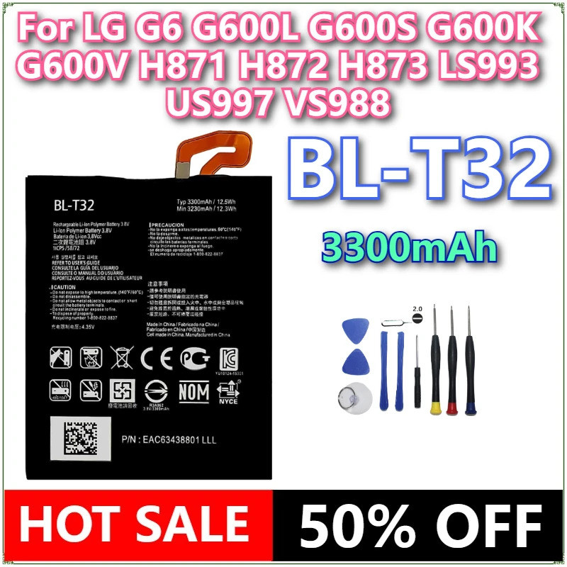 ยี่ห้อใหม่ BL-T32 3300mAh แบตเตอรี่สําหรับ LG G6 G600L G600S G600K G600V H871 H872 H873 LS993 US997 